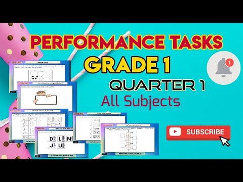 GRADE 1 PERFORMANCE TASKS FOR QUARTER 1 /ALL SUBJECTS