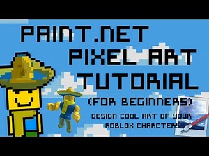 How To Make Pixel Art of Your ROBLOX Character (Paint.net Pixel Art For Beginners) [Updated Version]
