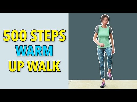 500 Steps - Quick Warm Up Walk At Home