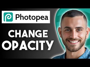 How to Change the Opacity in Photopea (2025) | Easy Guide