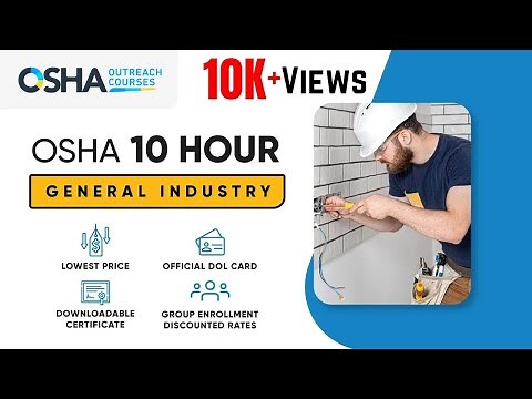 OSHA 10 Hour General Industry Training | OSHA Safety Courses