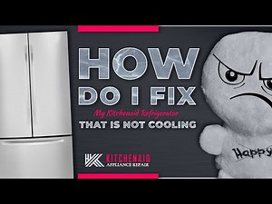 How Do I Fix My Kitchenaid Refrigerator That is Not Cooling