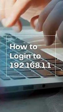How to Login to 192.168.1.1 | Router Admin Page (Quick Guide)