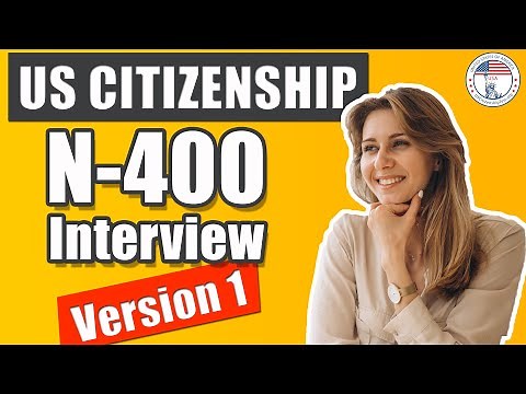 US Citizenship Interview and Test Official | Examen de Ciudadanía Americana N-400 Interview