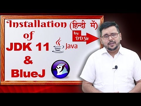 How to install JDK 11 & BlueJ on Windows | DD Sir