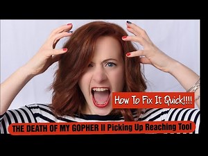 Fix A Broken GOPHER ll Pick Up & Reaching Tool - Quick Fix!!!!!!!!