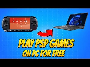 How to Play PSP Games on PC | PPSSPP Emulator Setup 2024