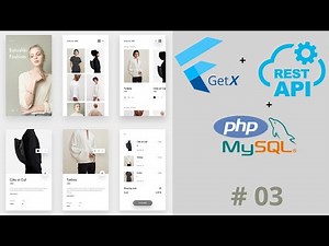 GetX Flutter Shopping App Tutorial | PHP MySQL Backend Project | Full Stack Development Course
