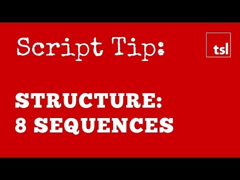 Screenplay Structure: Sequences