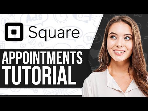 Square Appointments Tutorial 2025 (Step-By-Step)