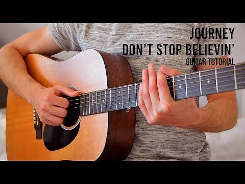 Journey - Don't Stop Believin' EASY Guitar Tutorial With Chords / Lyrics