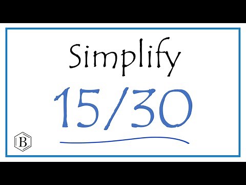 How to Simplify the Fraction 15/30