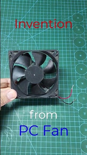 Simple invention from old PC fan