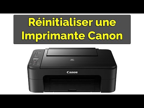 Comment réinitialiser une imprimante Canon