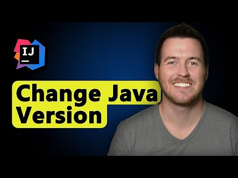 How to Change Java Versions in IntelliJ