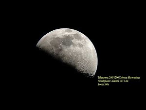 Skywatcher 200/1200 Dobsonian Telescope Moon Walk with a Smartphone