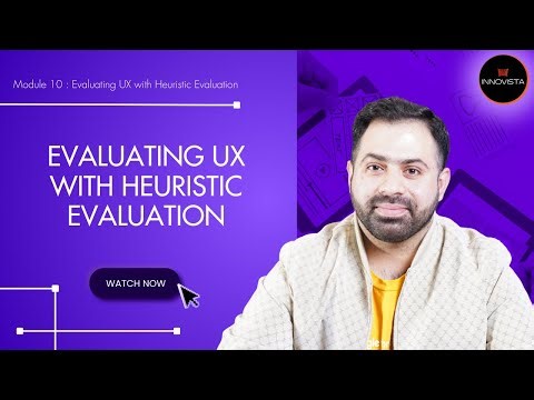 Video 42: Evaluating UX with Heuristic Evaluation
