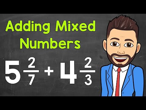 Adding Mixed Numbers: A Step-By-Step Review | How to Add Mixed Numbers with Unlike Denominators