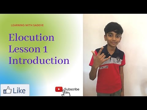 Elocution lesson 1, The Introduction Of Elocution