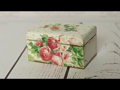 Decoupage tutorial - tea box