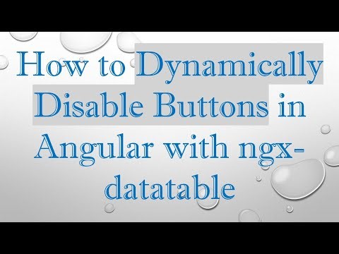 How to Dynamically Disable Buttons in Angular with ngx-datatable