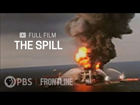 The Deepwater Horizon Oil Spill in the Gulf of Mexico (full documentary) | FRONTLINE