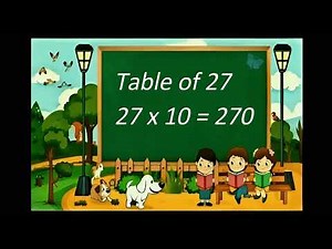 Table of 27 – Multiplication Table of 27 | Easy Learning for Students