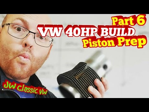 How to Rebuild a VW Air-Cooled Engine "PART 6" Piston Prep | JW Classic VW