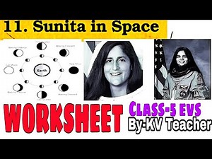 WORKSHEET / Sunita In Space / All Important Question Answers / Class-5 EVS / Ncert Chapter -11 / KVS