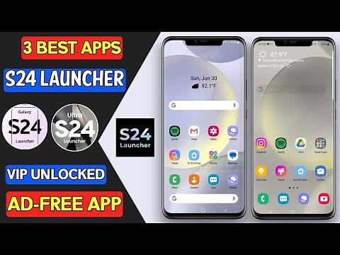 3 Best Samsung S24 Ultra Launcher Apps for Android