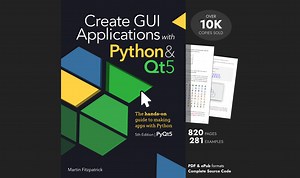 PyQt5 book (5th Edition, 2024) Create GUI Applications with Python & Qt5 -- Build modern GUIs with Python