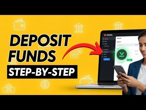 How to Deposit Funds on OANDA Safely & Quickly (Step-by-Step Guide)