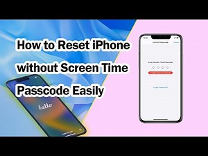 How to Reset iPhone without Screen Time Passcode Easily