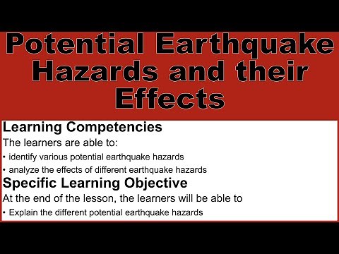 Potential Earthquake Hazards and Their Effects | Disaster Risk Reduction Management (DRRR)