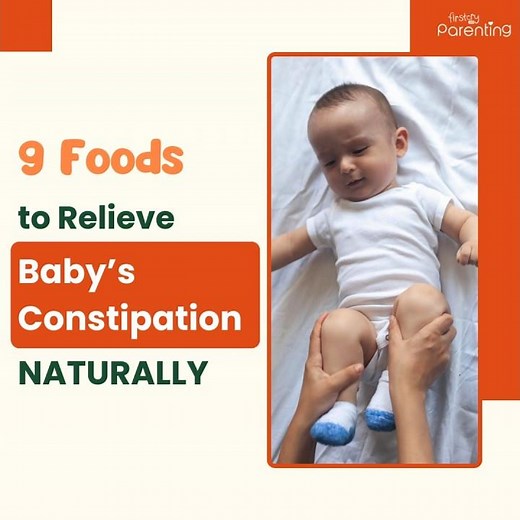 9 Foods to Relieve Baby’s Constipation Naturally