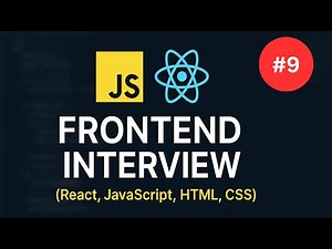 Frontend Developer Interview - 09 | FRESHER ✅️ | JavaScript & React Questions