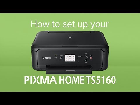 How to set up your Canon PIXMA HOME TS5160