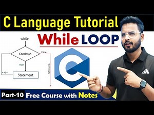 While Loop in C Language | C Language Tutorial | By Rahul Chaudhary #clanguage
