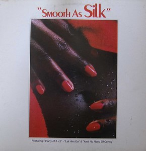 Silk - Smooth As Silk
