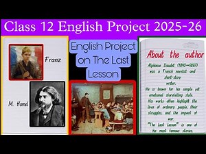Class 12 English Project on The Last Lesson| Session 2025-26 | CBSE English Project
