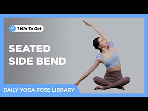 1 Min to Learn Seated Side Bend | Daily Yoga Tips