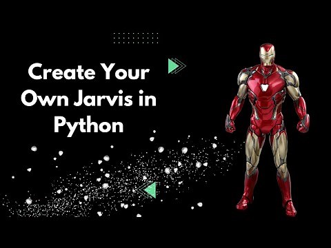 How To Create Jarvis Program in Python | Create Jarvis in 9 minutes
