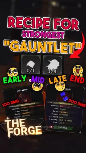 RECIPE FOR STRONGEST RELEVATOR / GAUNTLET FOR EACH PLAYER in The Forge!
