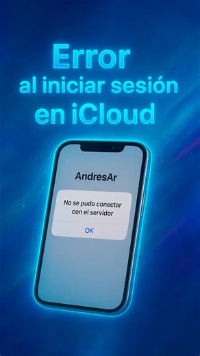 🔥 Solución : Error “Imposible comunicarse con el servidor” en iCloud 📱