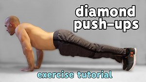Diamond Push-Ups for Beginners: Proper Form Guide
