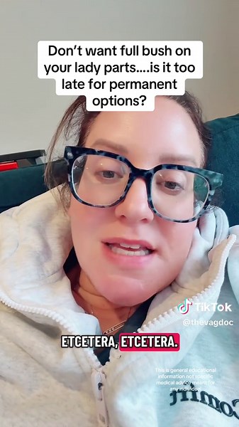 Is it ever too late to do full permanent hair removal of your vulva? The answer kind of yes! But you still have options if you don’t want to go full bush. ##thevagdoc ***** This is general educational information not specific medical advice meant for any individual