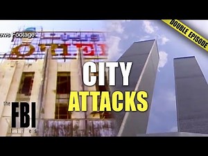 Cities Targeted By Terrorist Attacks | DOUBLE EPISODE | The FBI Files