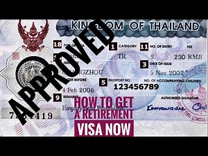 Step by step, how to get a Retirement Visa for Thailand