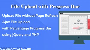 File Upload with Progress Bar using jQuery Ajax and PHP - CodexWorld