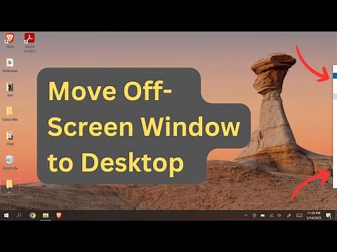 How to Move a Window that is Off-Screen